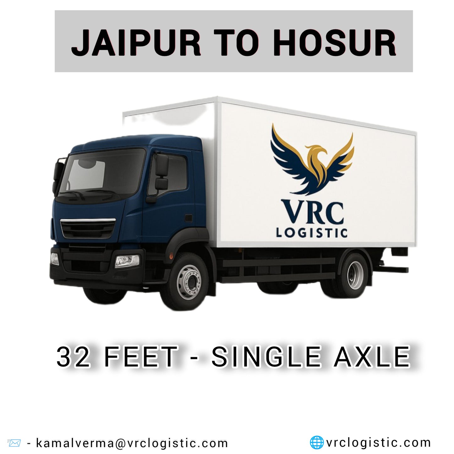 Jaipur to Hosur – FTL 32 Feet Single Axle Truck