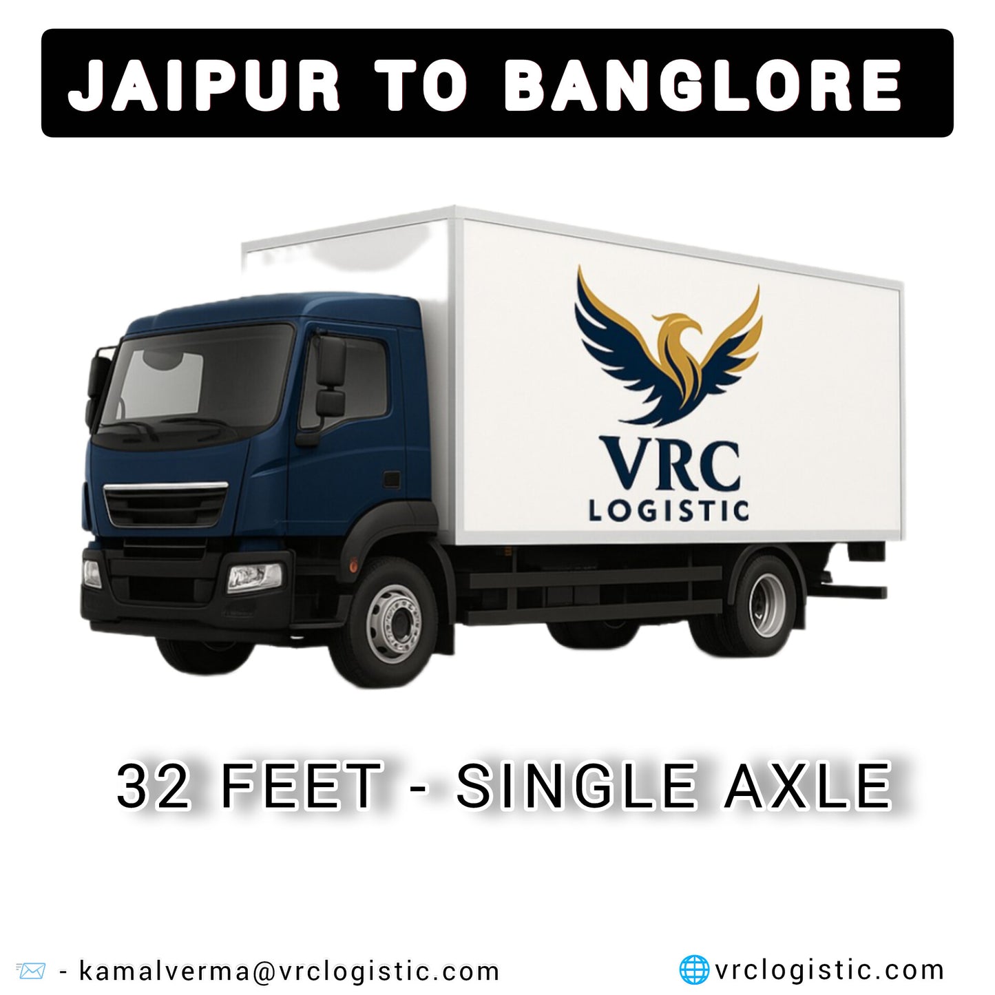 Jaipur to Bangalore – FTL 32 Feet Truck (Single Axle)