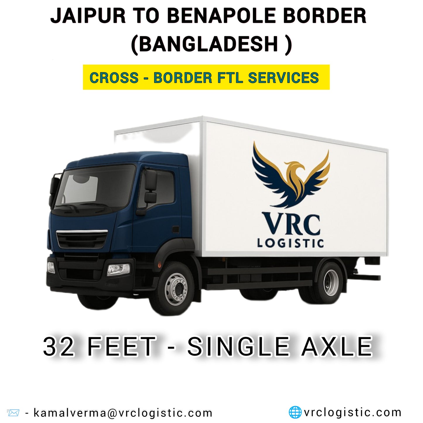 Jaipur to Benapole Border (Bangladesh) – FTL 32 Feet Single Axle Truck